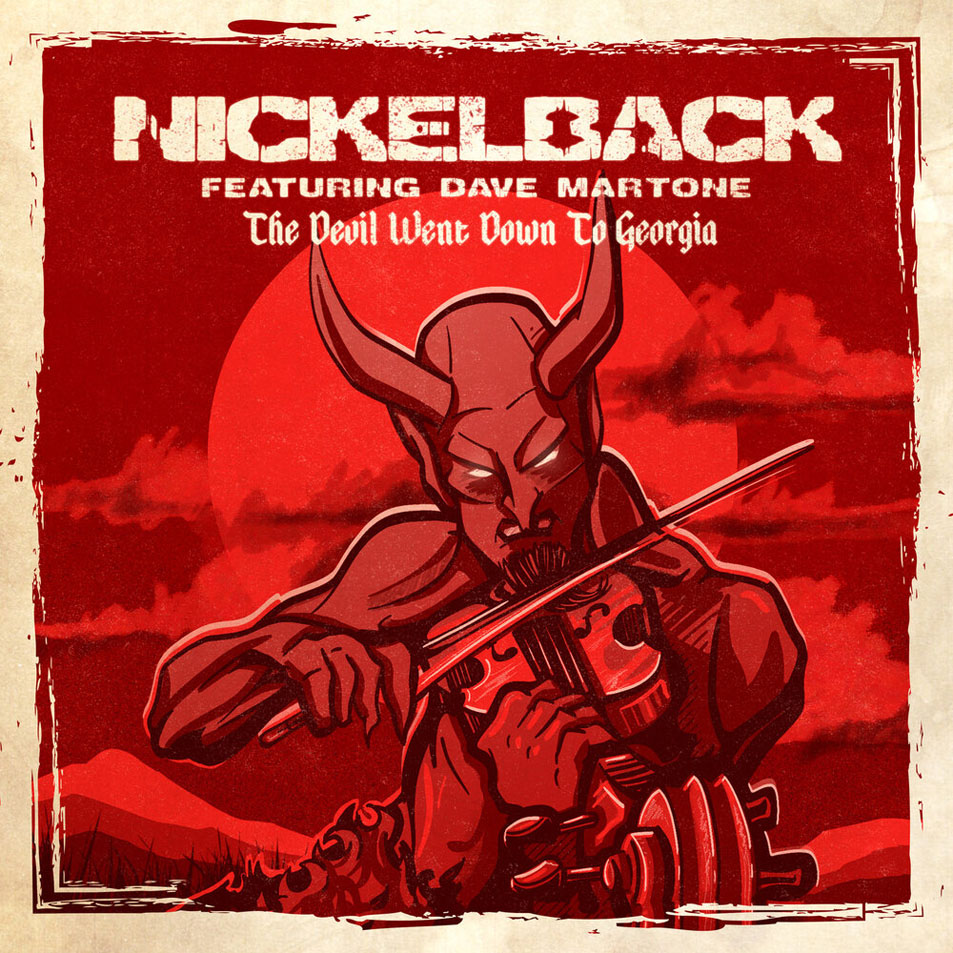 Cartula Frontal de Nickelback - The Devil Went Down To Georgia (Featuring Dave Martone) (Cd Single)