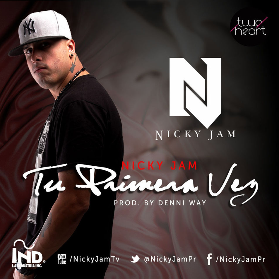 Cartula Frontal de Nicky Jam - Tu Primera Vez (Cd Single)