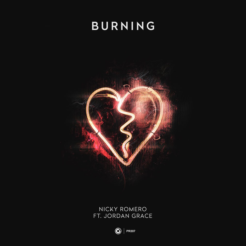 Cartula Frontal de Nicky Romero - Burning (Featuring Jordan Grace) (Cd Single)