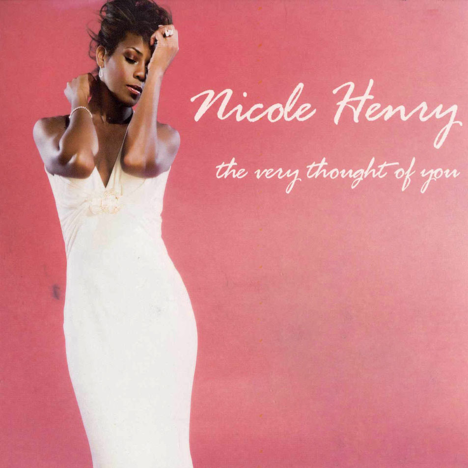 Cartula Frontal de Nicole Henry - The Very Thought Of You