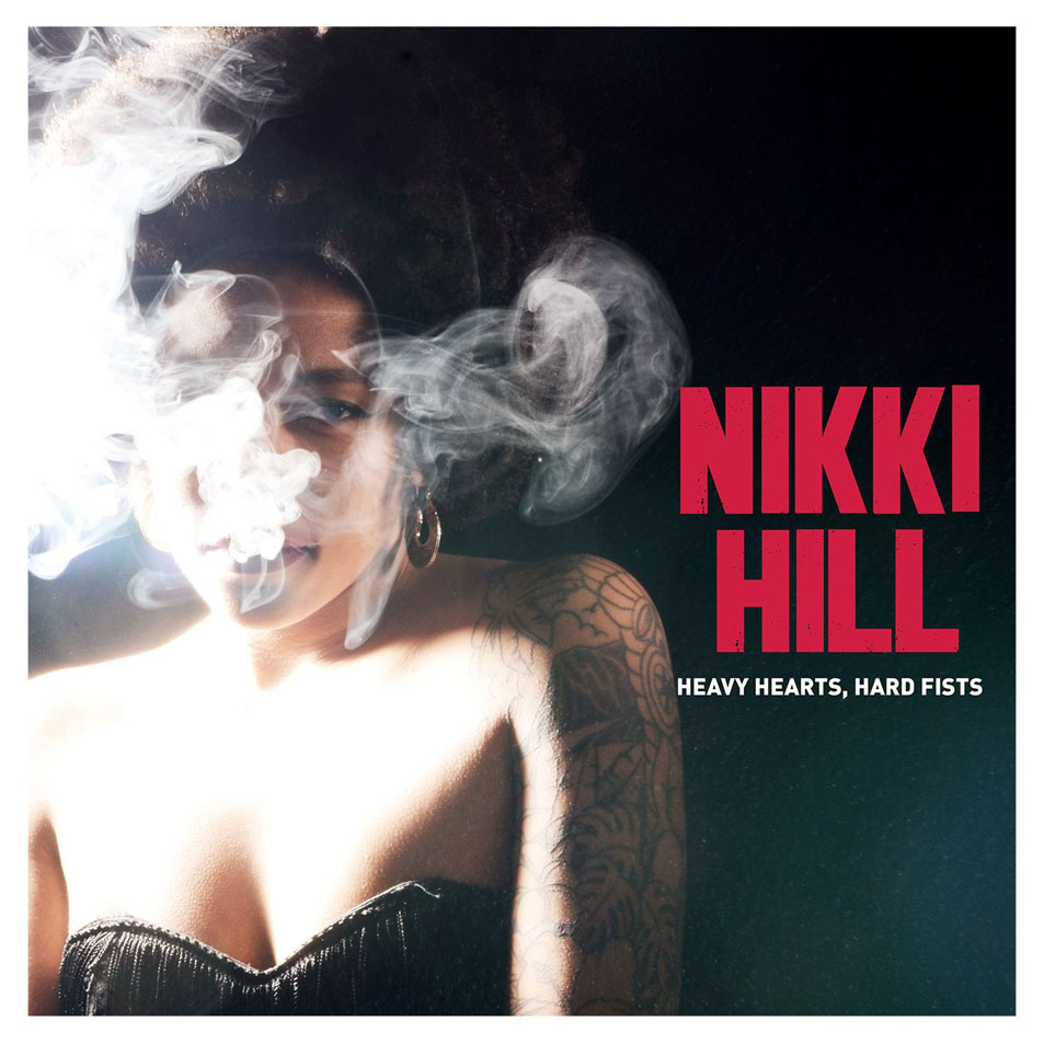 Cartula Frontal de Nikki Hill - Heavy Hearts, Hard Fists