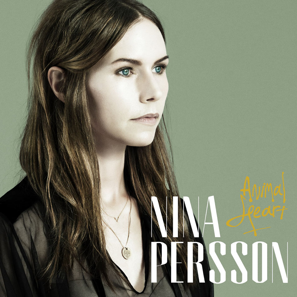 Cartula Frontal de Nina Persson - Animal Heart