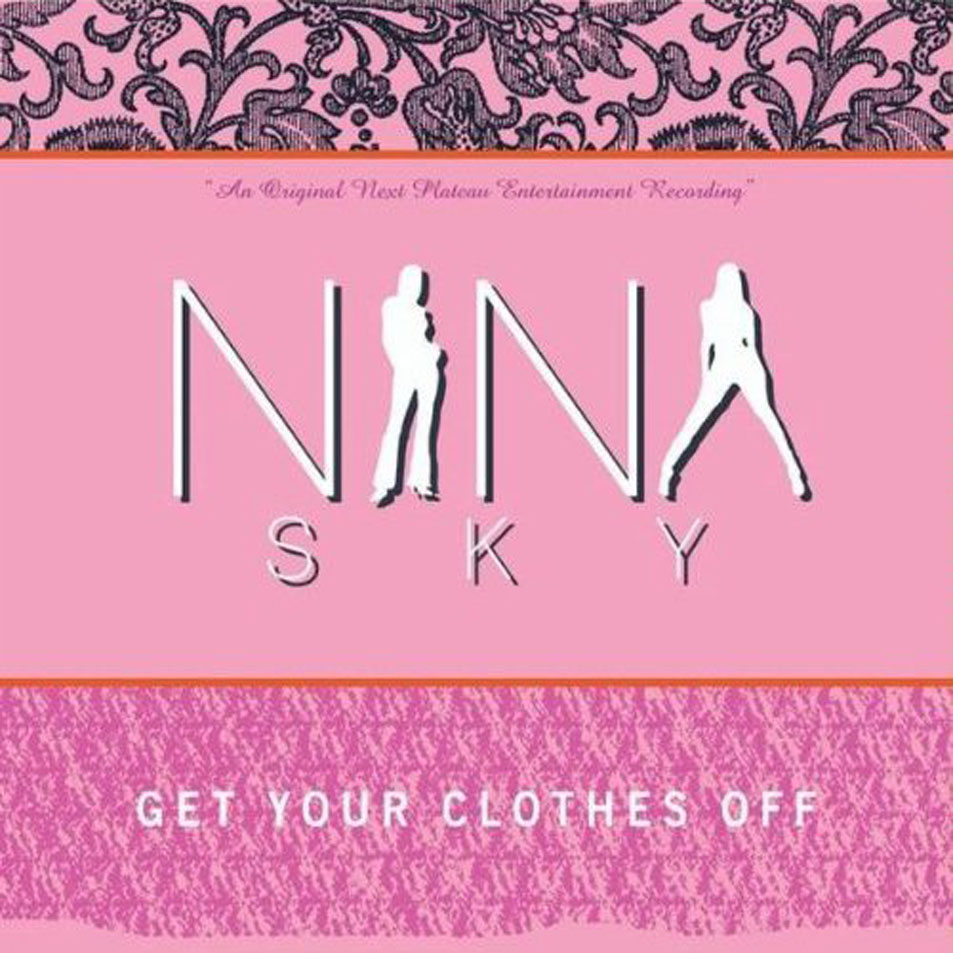 Cartula Frontal de Nina Sky - Get Your Clothes Off (Cd Single)