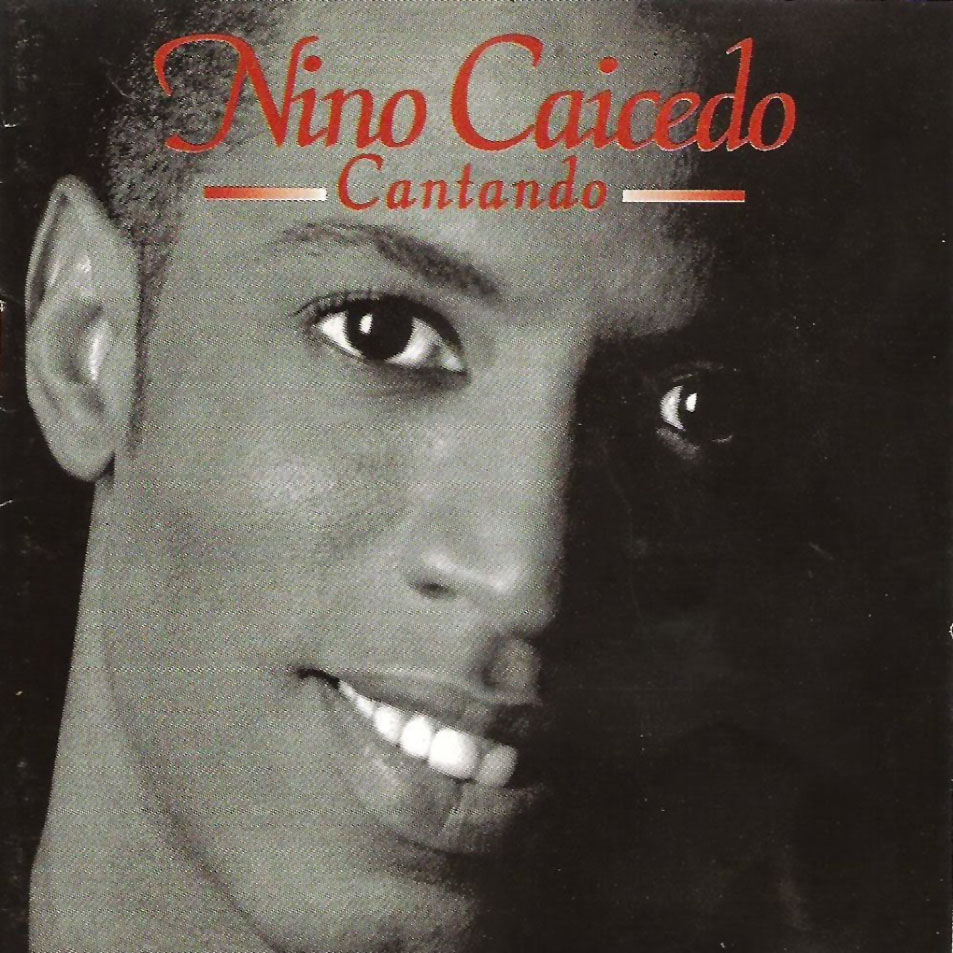 Cartula Frontal de Nino Caicedo - Cantando