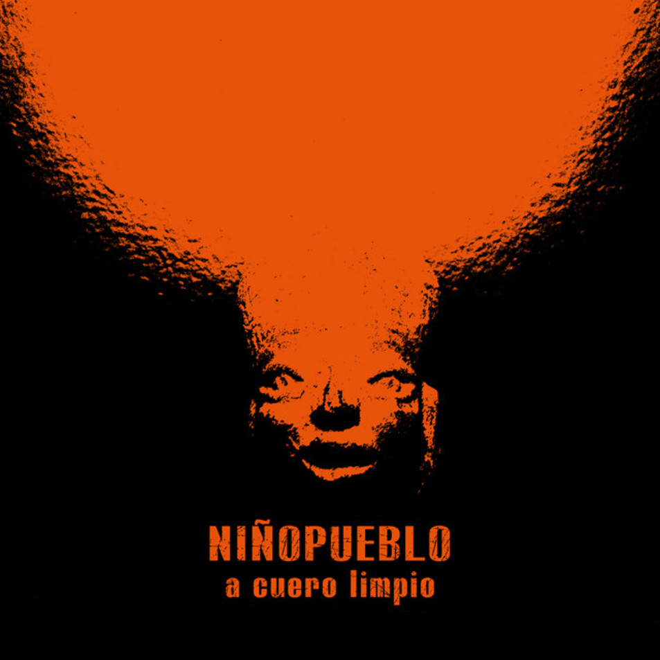 Cartula Frontal de Nio Pueblo - A Cuero Limpio (Cd Single)