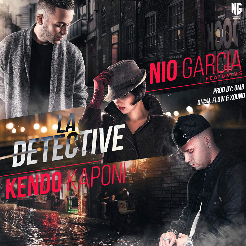 Cartula Frontal de Nio Garcia - La Detective (Featuring Kendo Kaponi) (Cd Single)