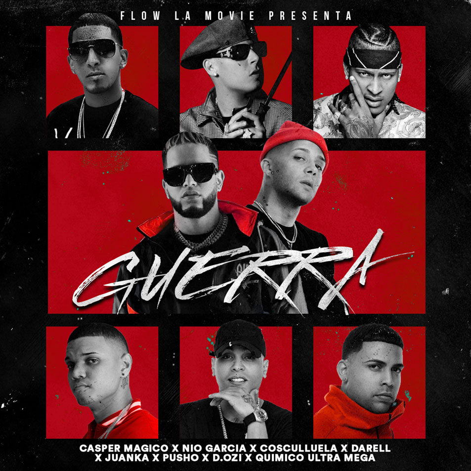 Cartula Frontal de Nio Garcia & Casper Magico - Guerra (Ft. Cosculluela, Darell, Juanka, Pusho, D.ozi, Quimico Ultra Mega) (Cd Single)