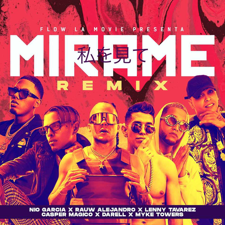 Cartula Frontal de Nio Garcia & Casper Magico - Mirame (Ft. Rauw Alejandro, Lenny Tavarez, Darell, Myke Towers) (Cd Single)