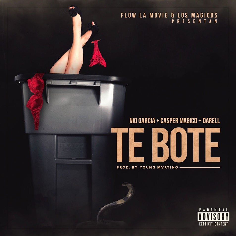 Cartula Frontal de Nio Garcia & Casper Magico - Te Bote (Featuring Darell) (Cd Single)