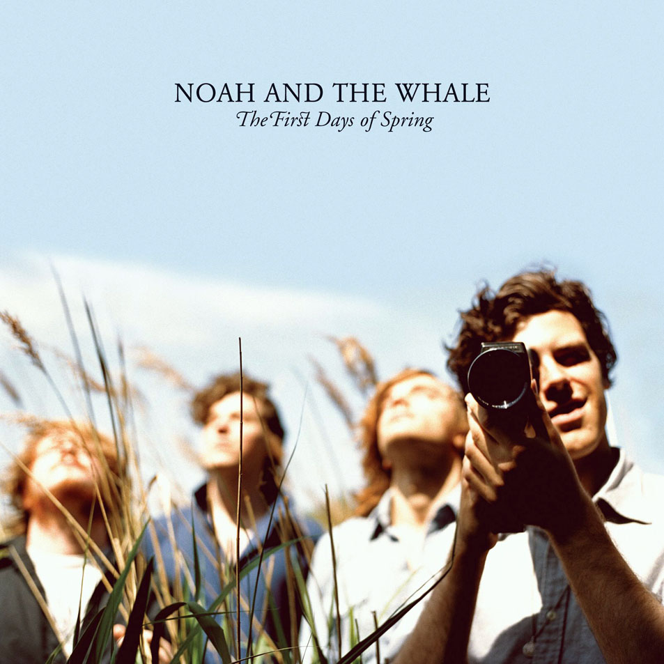 Cartula Frontal de Noah And The Whale - The First Days Of Spring