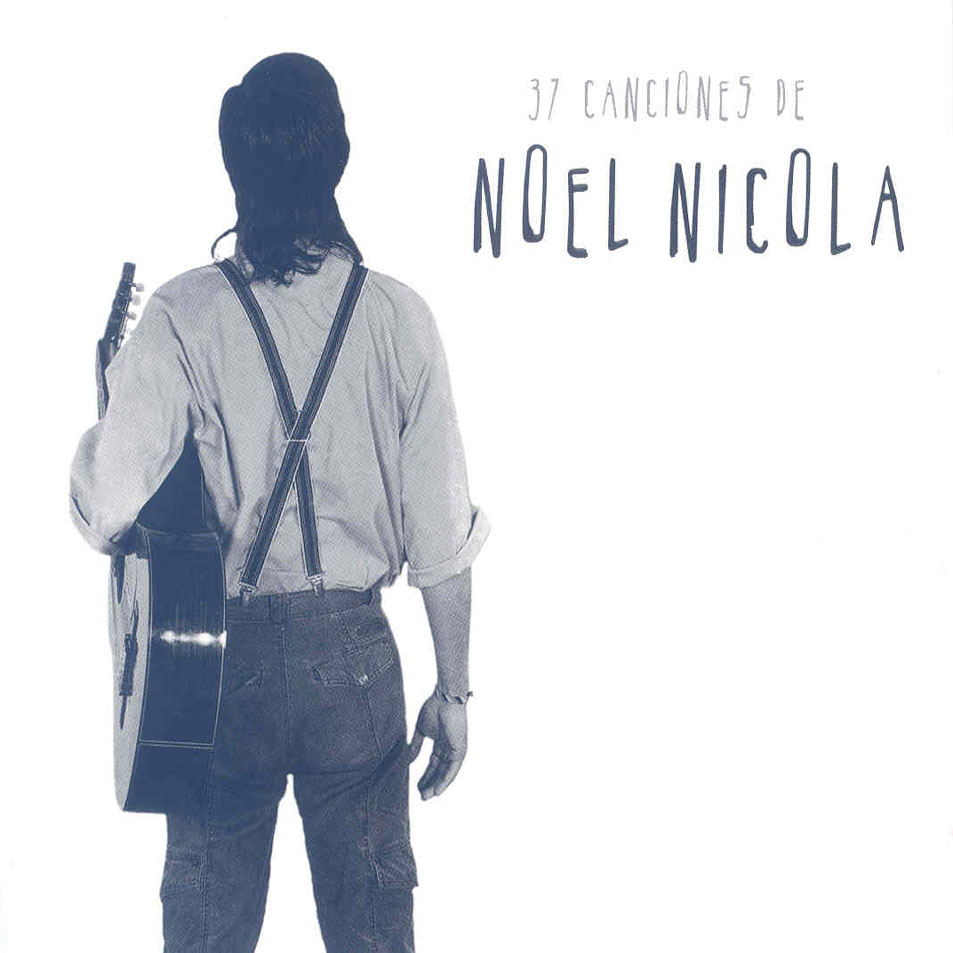 Cartula Frontal de Noel Nicola - 37 Canciones De Noel Nicola
