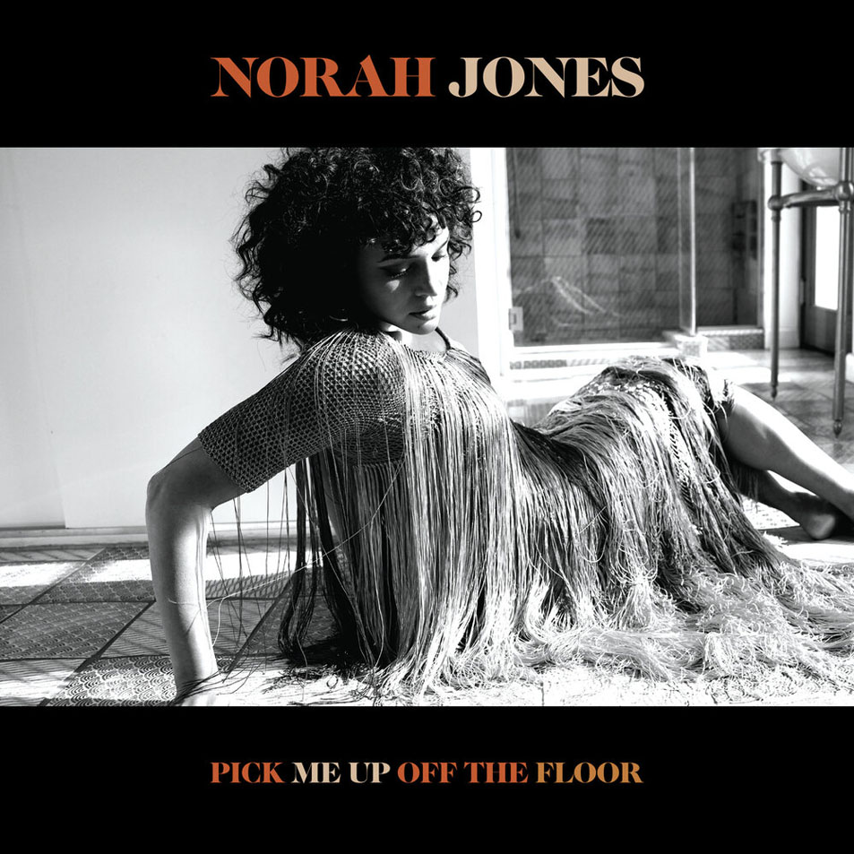 Cartula Frontal de Norah Jones - Pick Me Up Off The Floor