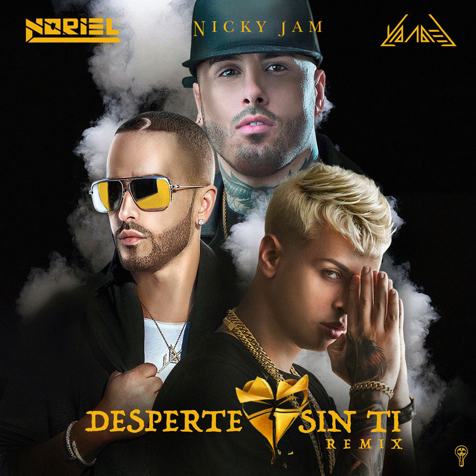 Cartula Frontal de Noriel - Desperte Sin Ti (Featuring Nicky Jam & Yandel) (Remix) (Cd Single)