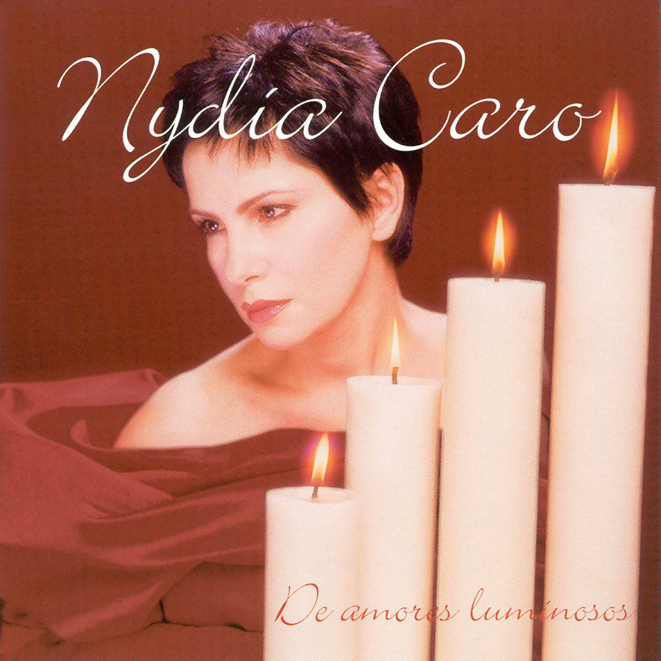 Cartula Frontal de Nydia Caro - De Amores Luminosos