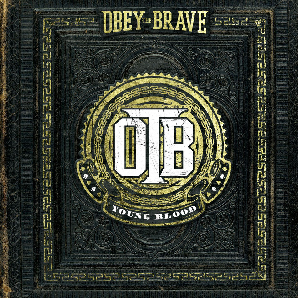 Cartula Frontal de Obey The Brave - Young Blood