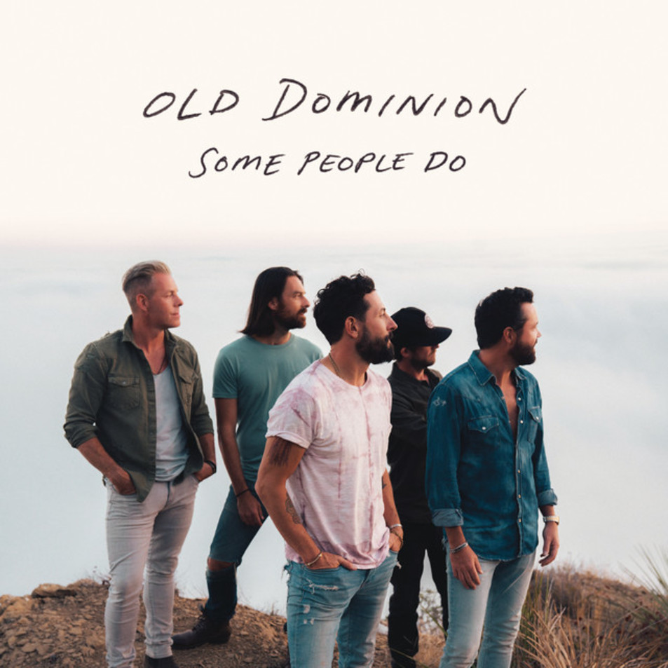 Cartula Frontal de Old Dominion - Some People Do (Cd Single)