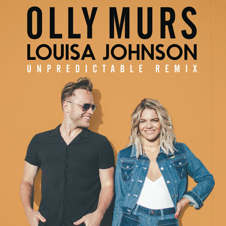 Cartula Frontal de Olly Murs - Unpredictable (Featuring Louisa Johnson) (John Gibbons Remix) (Cd Single)