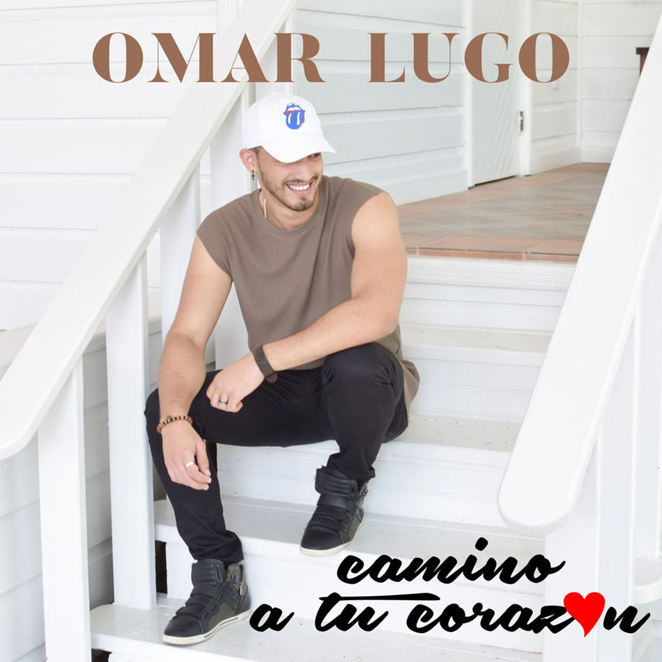 Cartula Frontal de Omar Lugo - Camino A Tu Corazon (Cd Single)