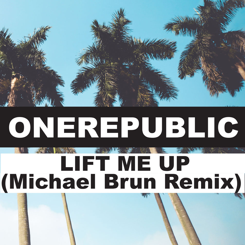 Cartula Frontal de Onerepublic - Lift Me Up (Michael Brun Remix) (Cd Single)