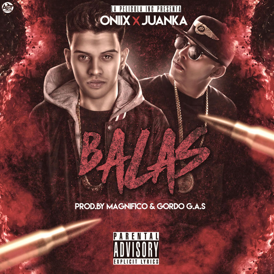 Cartula Frontal de Oniix - Balas (Featuring Juanka El Problematik) (Cd Single)