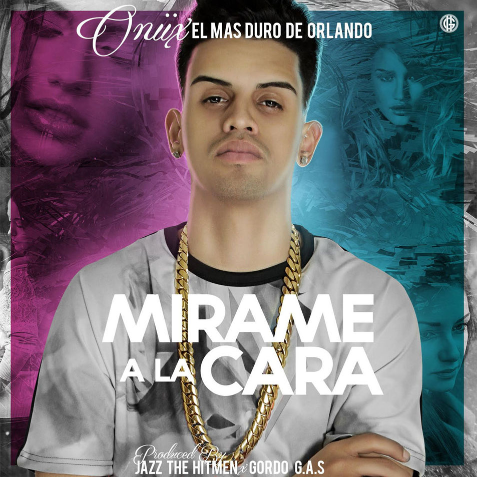 Cartula Frontal de Oniix - Mirame A La Cara (Cd Single)