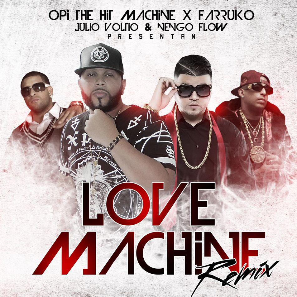 Cartula Frontal de Opi The Hit Machine - Love Machine (Featuring Farruko, Voltio & engo Flow) (Remix) (Cd Single)