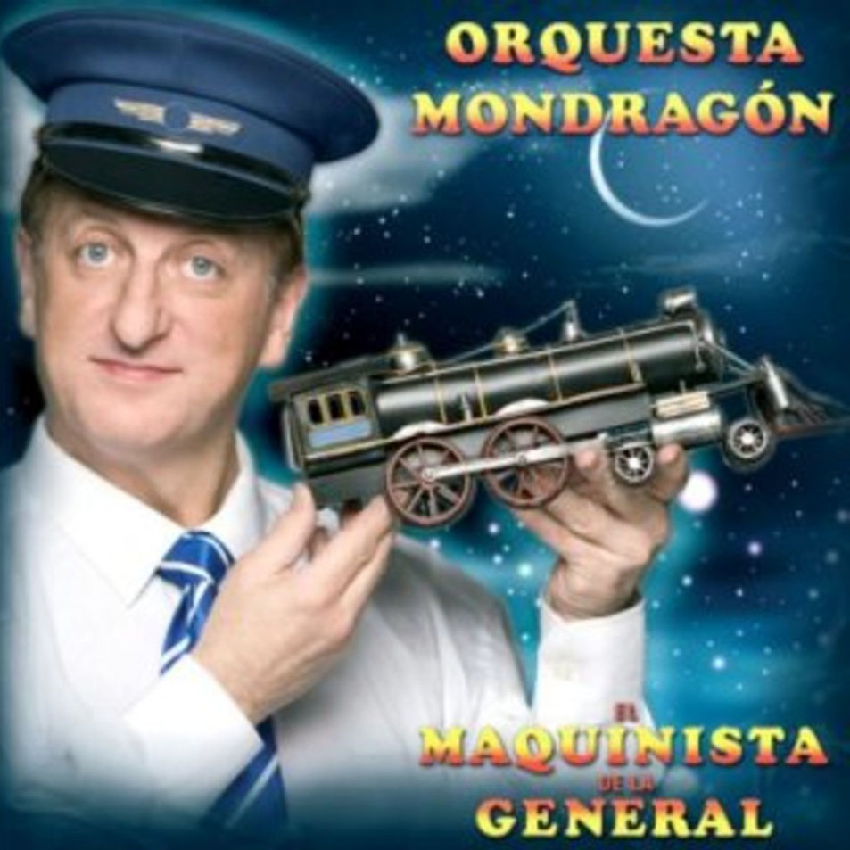 Carátula Frontal de Orquesta Mondragon - El Maquinista De La General
