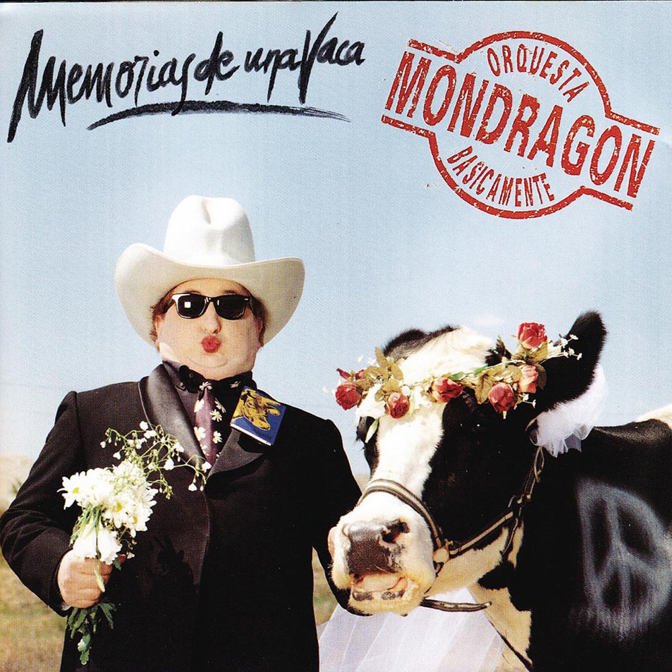 Carátula Frontal de Orquesta Mondragon - Memorias De Una Vaca