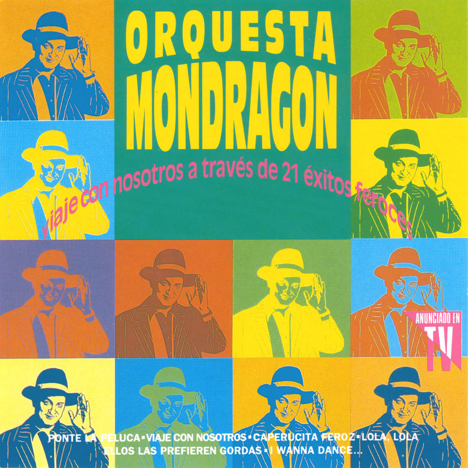 Carátula Frontal de Orquesta Mondragon - Viaje Con Nosotros A Traves De 21 Exitos Feroces