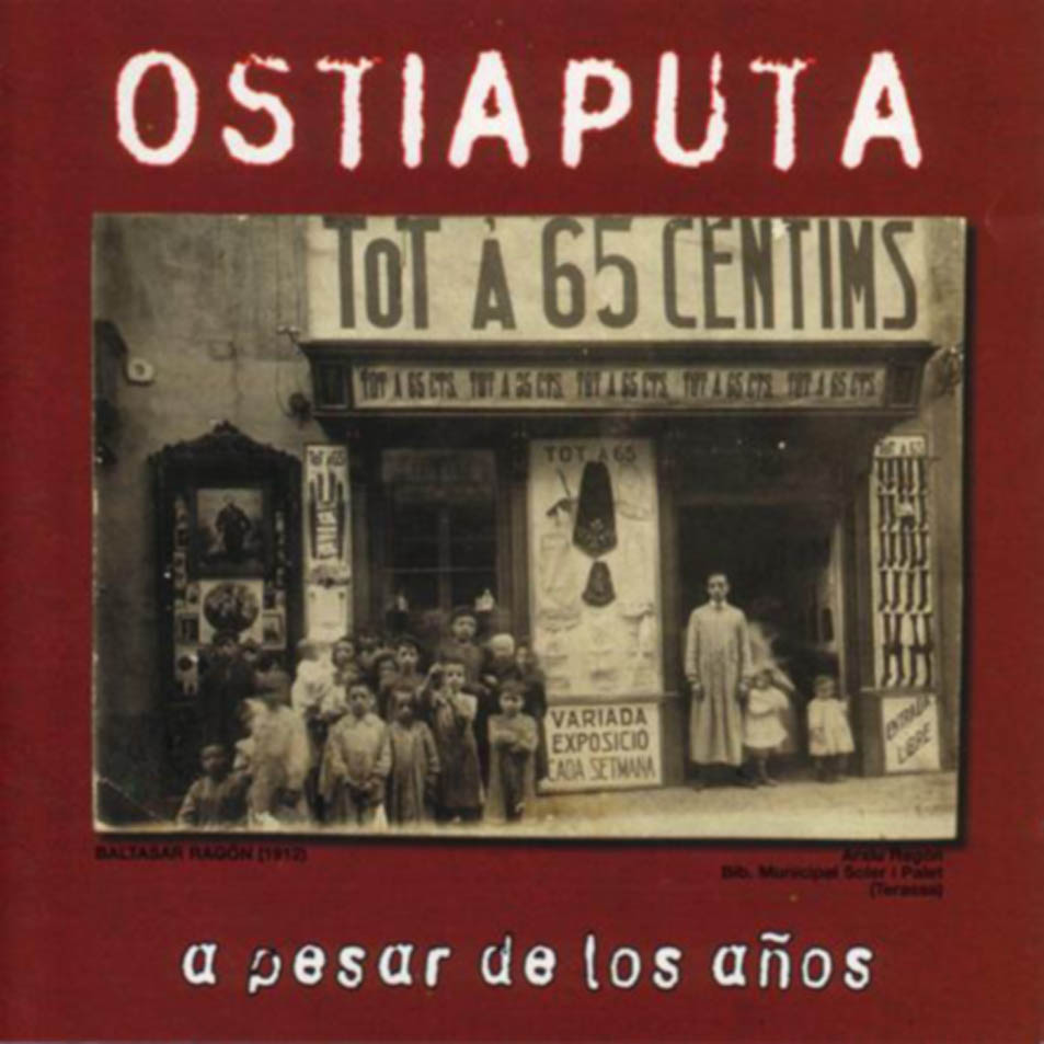 Cartula Frontal de Ostiaputa - A Pesar De Los Aos