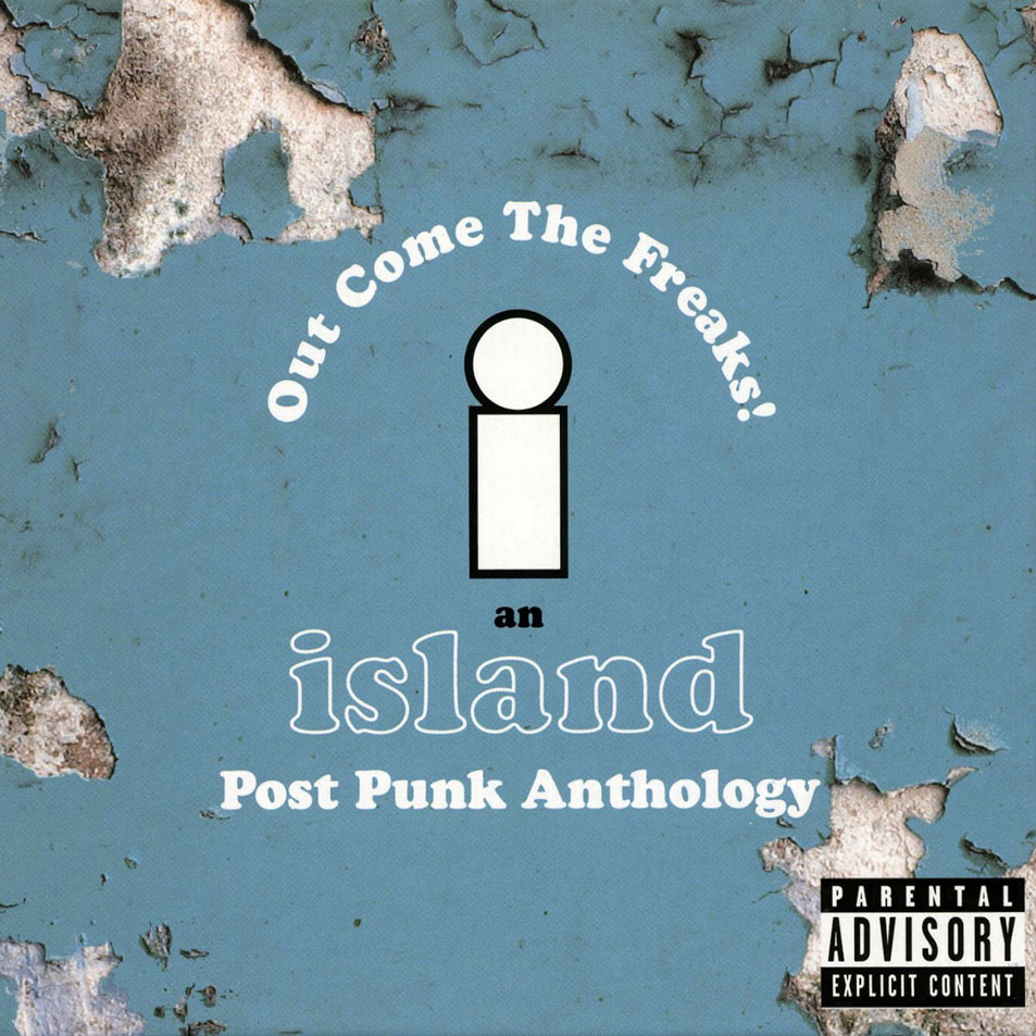 Cartula Frontal de Out Come The Freaks! An Island Post Punk Anthology