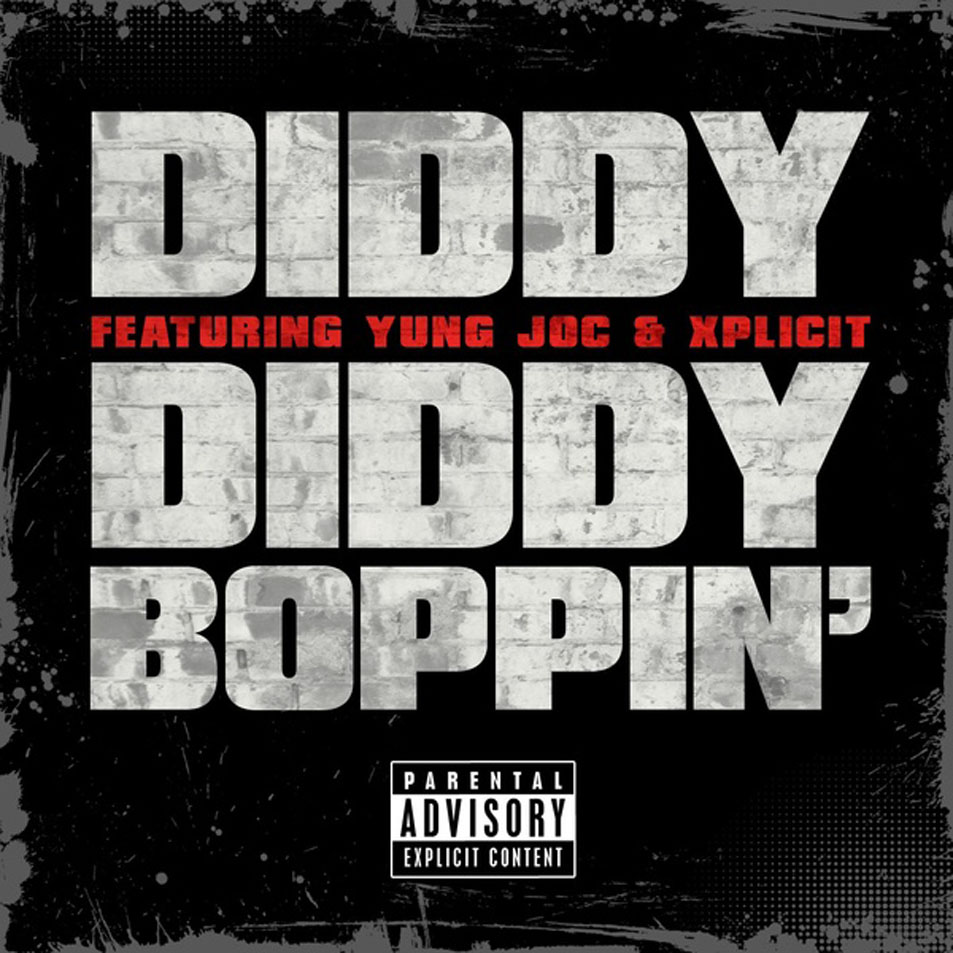 Cartula Frontal de P.diddy - Diddy Boppin' (Featuring Yung Joc & Xplicit) (Cd Single)