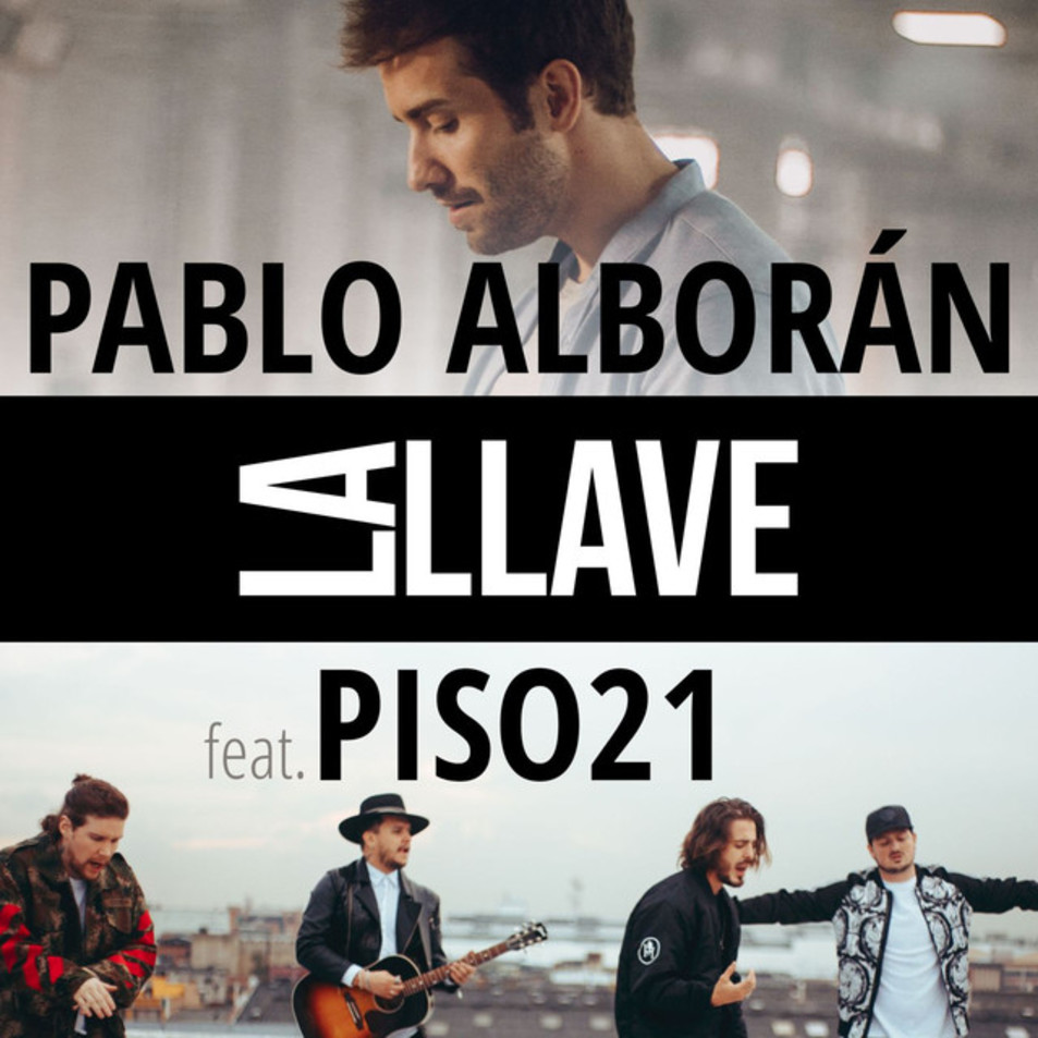 Cartula Frontal de Pablo Alboran - La Llave (Featuring Piso 21) (Cd Single)