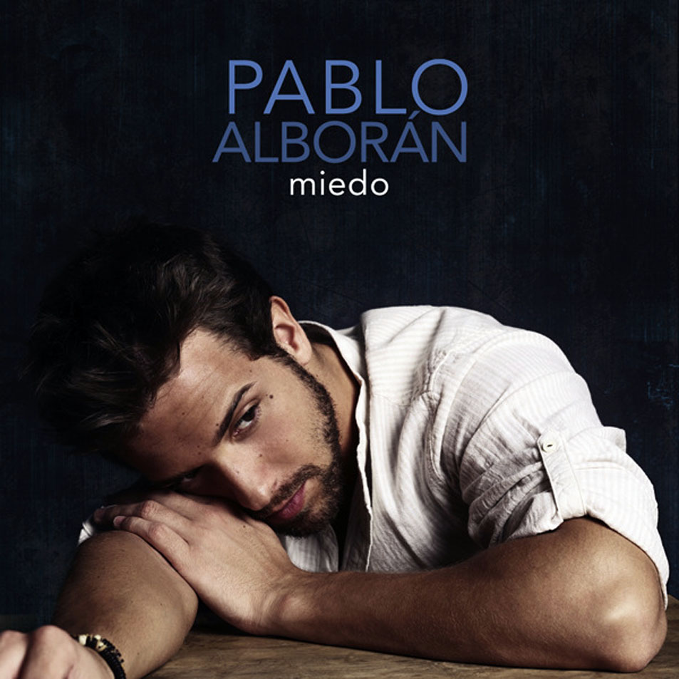 Cartula Frontal de Pablo Alboran - Miedo (Cd Single)