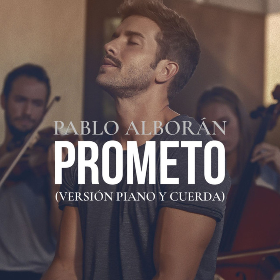 Cartula Frontal de Pablo Alboran - Prometo (Version Piano Y Cuerda) (Cd Single)