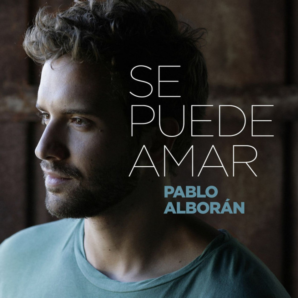 Cartula Frontal de Pablo Alboran - Se Puede Amar (Cd Single)