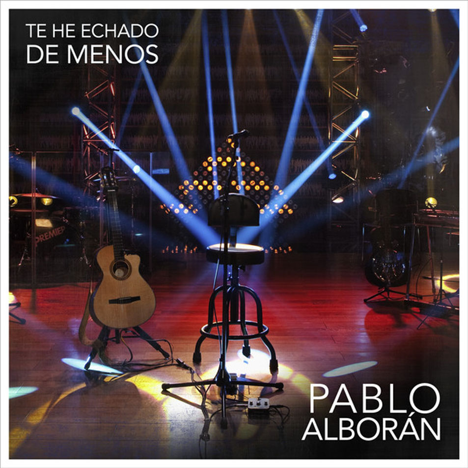 Cartula Frontal de Pablo Alboran - Te He Echado De Menos (Cd Single)