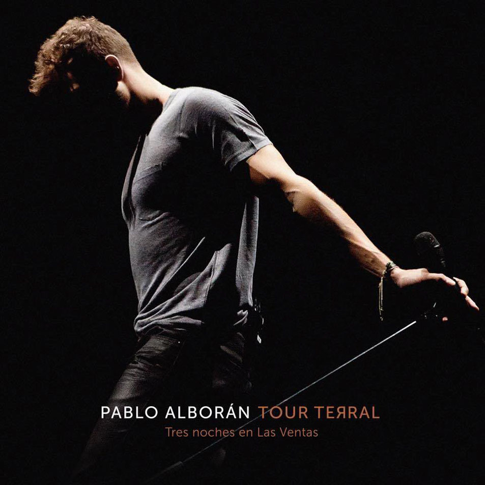 Cartula Frontal de Pablo Alboran - Tour Terral: Tres Noches En Las Ventas