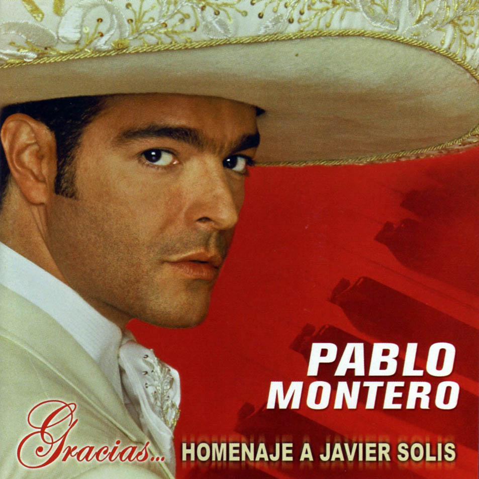 Cartula Frontal de Pablo Montero - Gracias... Homenaje A Javier Solis