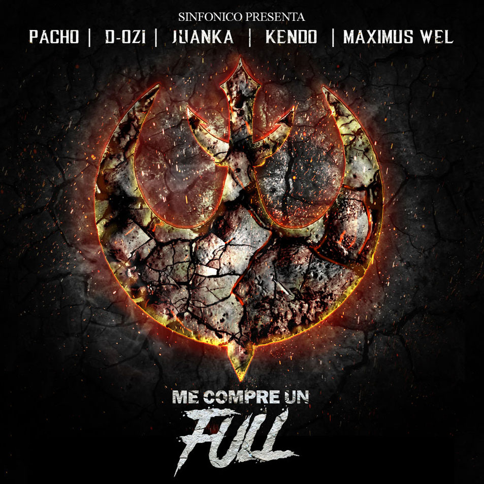 Cartula Frontal de Pacho El Antifeka - Me Compre Un Full (Ft. D.ozi, Juanka, Kendo Kaponi & Maximus Wel) (Alqaeda Version) (Cd Single)