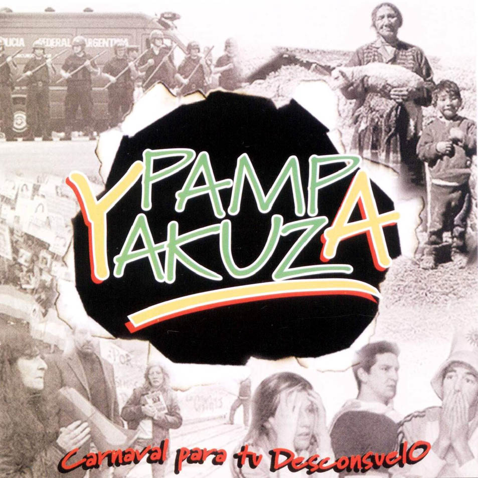 Cartula Frontal de Pampa Yakuza - Carnaval Para Tu Desconsuelo