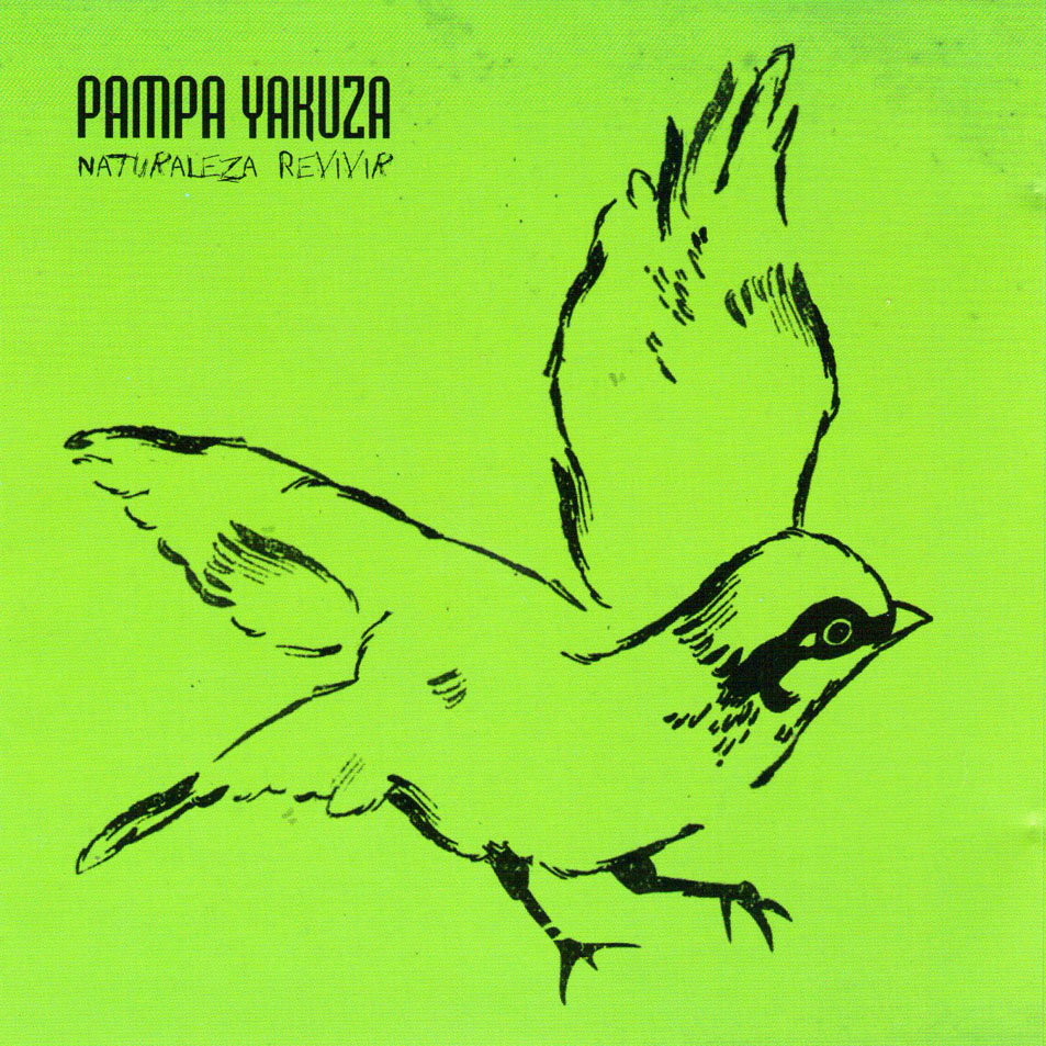 Cartula Frontal de Pampa Yakuza - Naturaleza Revivir
