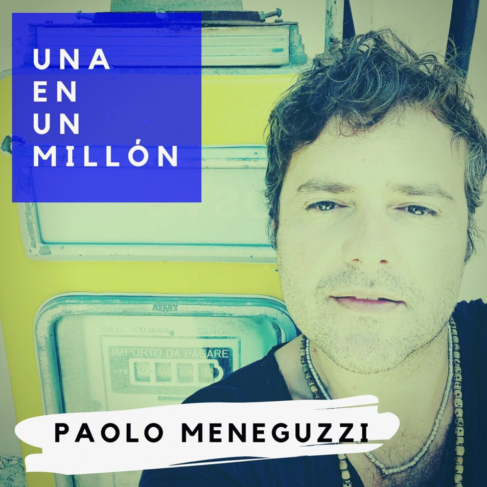 Cartula Frontal de Paolo Meneguzzi - Una En Un Millon (Cd Single)