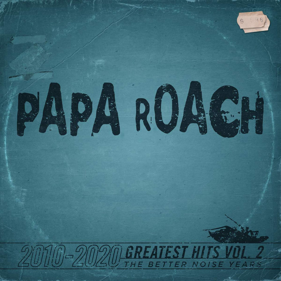 Cartula Frontal de Papa Roach - Greatest Hits Volume 2: The Better Noise Years