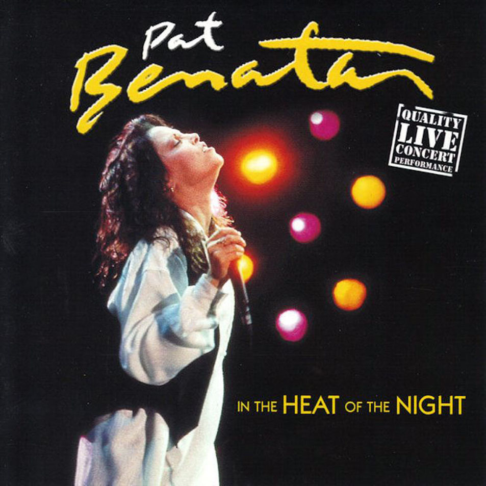 Cartula Frontal de Pat Benatar - In The Heat Of The Night (2002)