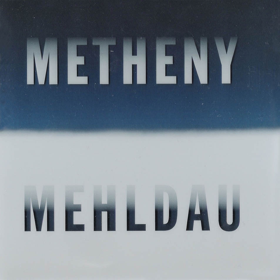 Cartula Frontal de Pat Metheny Brad Mehldau - Metheny Mehldau