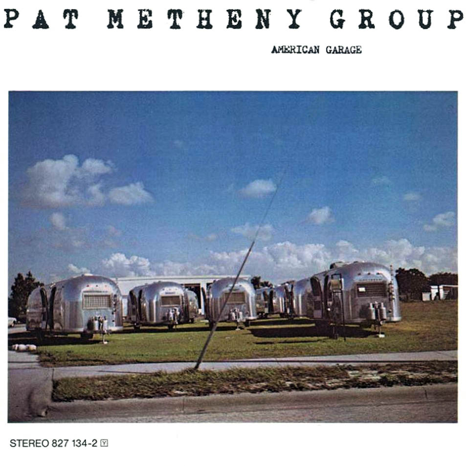 Cartula Frontal de Pat Metheny Group - American Garage