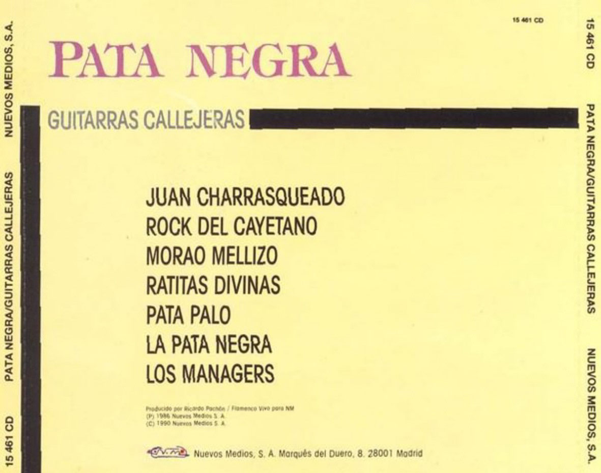 Cartula Trasera de Pata Negra - Guitarras Callejeras