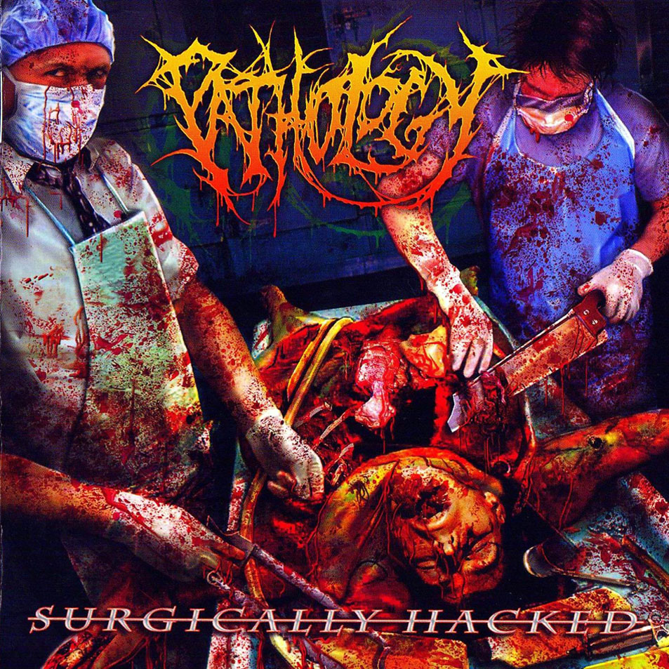 Cartula Frontal de Pathology - Surgically Hacked