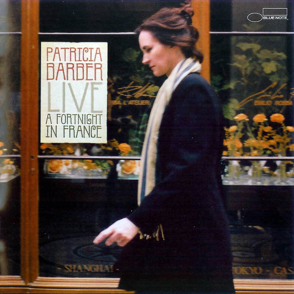Cartula Frontal de Patricia Barber - Live: A Fortnight In France